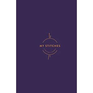 My Stitches: A Knitter's Journal, Hardcover - Interweave imagine