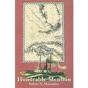 Honorable Mention, Paperback - Robert N. Macomber imagine