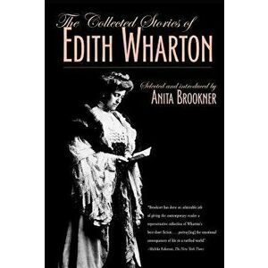 The Collected Stories of Edith Wharton, Paperback - Edith Wharton imagine