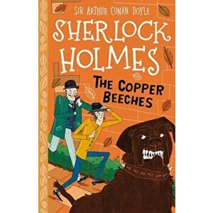 Copper Beeches, Paperback - Sir Arthur Conan Doyle imagine