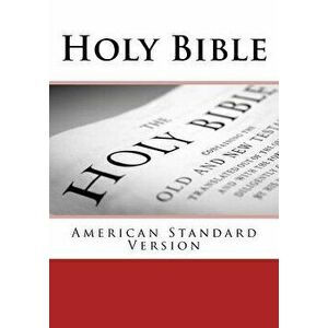 Holy Bible: American Standard Version, Paperback - Rj&wc Press imagine