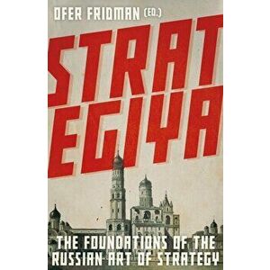 Strategiya. The Foundations of the Russian Art of Strategy, Hardback - *** imagine