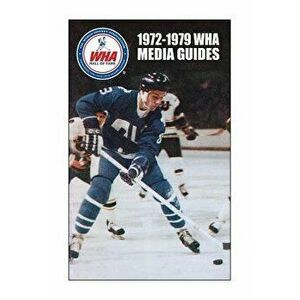 1972-1979 Wha Media Guides, Paperback - Mr Timothy Allen Gassen imagine