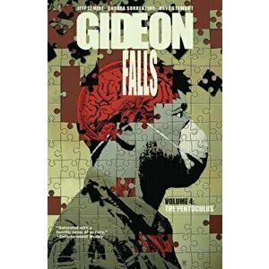 Gideon Falls Volume 4: The Pentoculus, Paperback - Jeff Lemire imagine