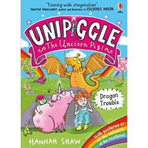 Dragon Trouble, Paperback - Hannah Shaw imagine