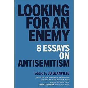 Looking for an Enemy. 8 Essays on Antisemitism, Hardback - *** imagine