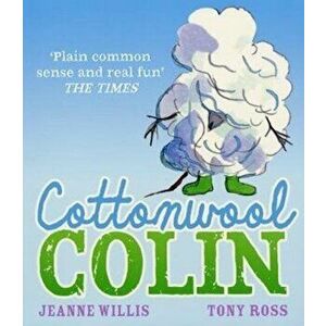 Cottonwool Colin, Paperback - Jeanne Willis imagine