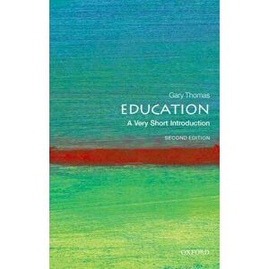 Education: A Very Short Introduction. 2 Revised edition, Paperback - *** imagine