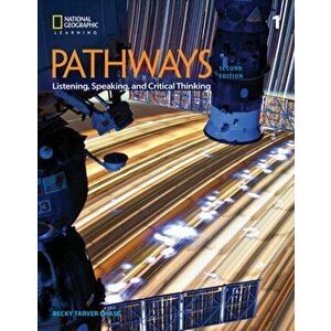 Pathways: Listening, Speaking, and Critical Thinking 1, Paperback - Kathy Najafi imagine