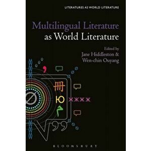 Multilingual Literature as World Literature, Hardback - *** imagine