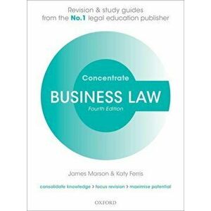Business Law Concentrate. Law Revision and Study Guide, Paperback - Katy Ferris imagine