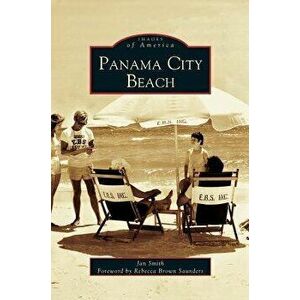 Panama City Beach, Hardcover - Jan Smith imagine