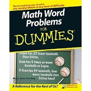 Math Word Problems for Dummies, Paperback - Mary Jane Sterling imagine