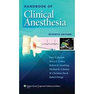 Handbook of Clinical Anesthesia, Paperback - Rafael Ortega imagine
