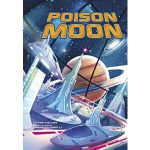 Poison Moon, Paperback - Ailynn Collins imagine