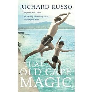 That Old Cape Magic, Paperback - Richard Russo imagine