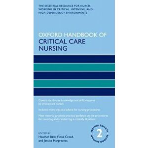 Oxford Handbook of Critical Care Nursing, Paperback - Jessica Hargreaves imagine