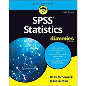 SPSS Statistics for Dummies, Paperback - Keith McCormick imagine