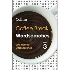 Coffee Break Wordsearches Book 3. 200 Themed Wordsearches, Paperback - Collins Puzzles imagine