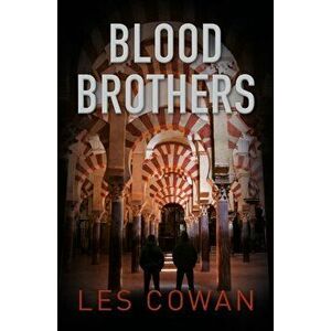 Blood Brothers, Paperback - Les Cowan imagine