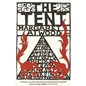 Tent, Paperback - Margaret Atwood imagine