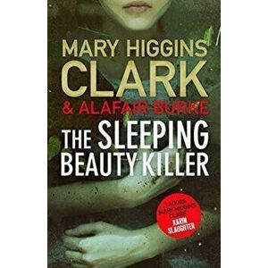 Sleeping Beauty Killer, Paperback - Alafair Burke imagine
