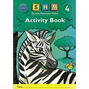 Scottish Heinemann Maths 4: Activity Book Single, Paperback - *** imagine