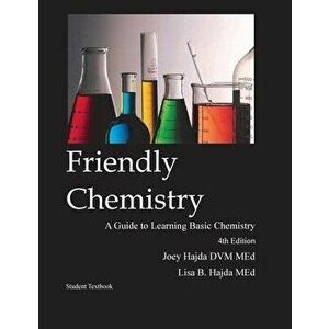 Friendly Chemistry Student Textbook, Paperback - Joey a. Hajda imagine