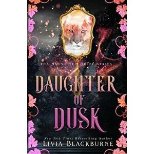 Daughter of Dusk, Paperback - Livia Blackburne imagine