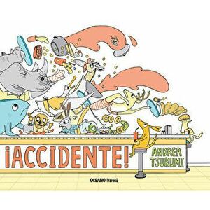 ¡accidente!, Hardcover - Andrea Tsurumi imagine