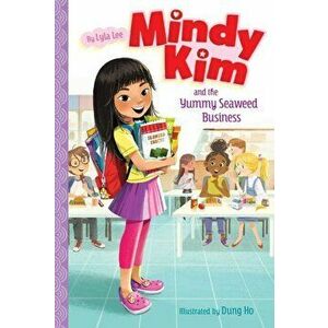 Mindy Kim and the Yummy Seaweed Business, Volume 1, Hardcover - Lyla Lee imagine