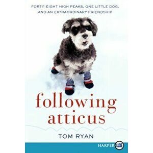 Following Atticus LP, Paperback - Tom Ryan imagine