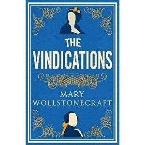 Vindications, Paperback - Mary Wollstonecraft imagine