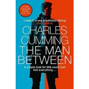 Man Between, Paperback - Charles Cumming imagine