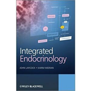 Integrated Endocrinology, Paperback - Karim Meeran imagine