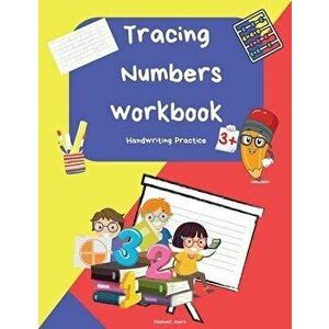 Tracing Numbers: Number Tracing Book for Preschoolers and Kids Ages 3-5, Workbook for Pre K, Activity book for kids ages 3_6, Homeschoo - Maxwell Joer imagine