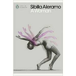 Woman, Paperback - Sibilla Aleramo imagine