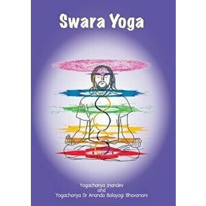Swara Yoga, Paperback - Yogachariya Jnandev imagine
