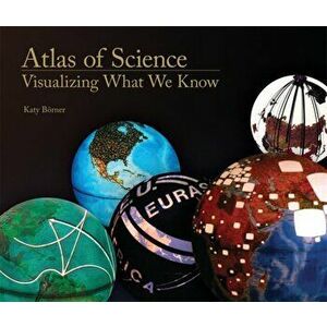 Atlas of Science. Visualizing What We Know, Hardback - *** imagine