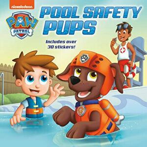 Pool Safety Pups (Paw Patrol), Paperback - Cara Stevens imagine