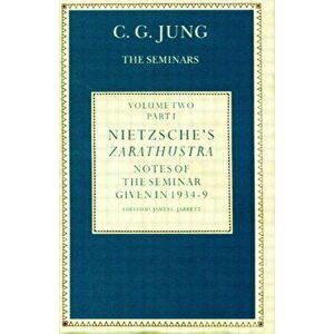 Nietzsche's Zarathustra. Notes of the Seminar given in 1934-1939 by C.G.Jung, Hardback - C. G. Jung imagine