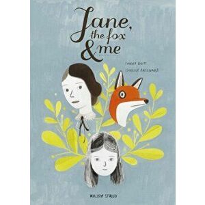 Jane, the Fox and Me, Paperback - Fanny Britt imagine