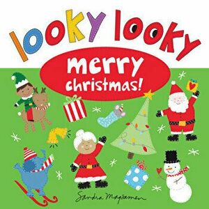 Looky Looky Merry Christmas, Hardcover - Sandra Magsamen imagine
