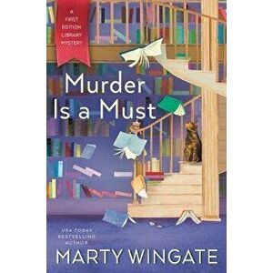 Murder Is a Must, Hardcover - Marty Wingate imagine
