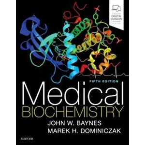 Medical Biochemistry, Paperback - Marek H., Dr, Hab, Med, FRCPath, Professor Dominiczak imagine