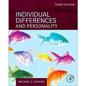 Individual Differences and Personality, Paperback - Michael C. Ashton imagine