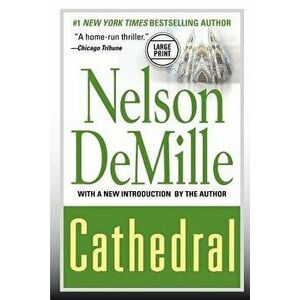 Cathedral (Large Print Edition), Paperback - Nelson DeMille imagine