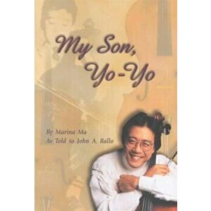 My Son, Yo-Yo, Paperback - Marina Ma imagine