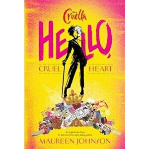 Hello, Cruel Heart, Hardcover - Maureen Johnson imagine
