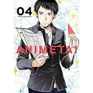 Animeta! Volume 4, Paperback - Yaso Hanamura imagine